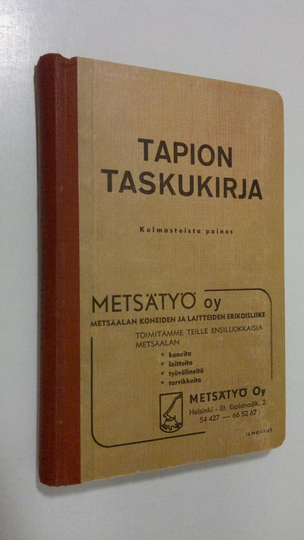 Aarne Puumanen (toim.) : Tapion taskukirja 1956 : metsä- ja puutalousmiesten sekä metsänomistajien käsikirja