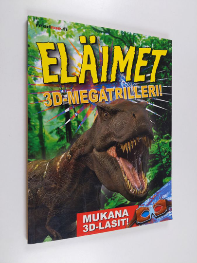 Eläimet : 3D-megatrilleri! : silmittömän jännittäviä kokemuksia