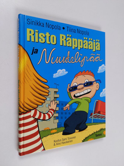 Sinikka Nopola : Risto Räppääjä ja Nuudelipää