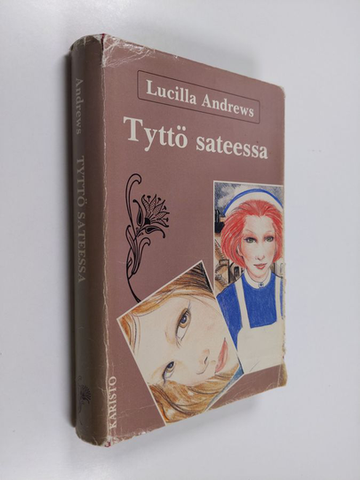 Lucilla Andrews : Tyttö sateessa