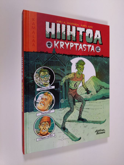 Kari A. Sihvonen : Kuolleiden urheilijoiden seura 2 - Hiihtoa kryptasta