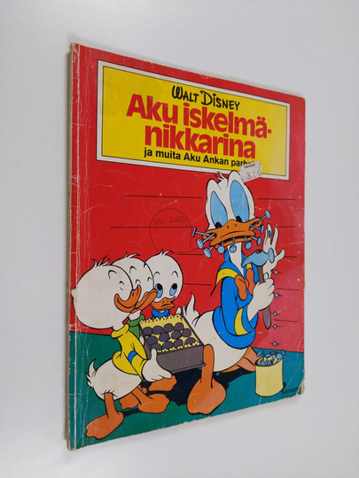 Walt Disney ym. : Aku iskelmänikkarina ja muita Aku Ankan parhaita