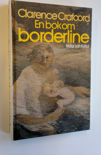 Clarence Crafoord : En bok om borderline