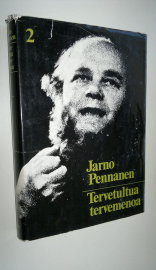 Jarno Pennanen : Tervetultua tervemenoa osa 2: Jarnon saaga