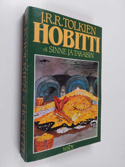 J R R Tolkien : Hobitti eli sinne ja takaisin