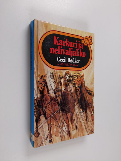 Cecil Bödker : Karkuri ja nelivaljakko