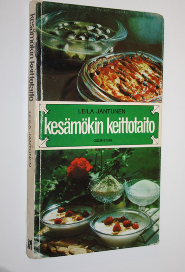 Leila Jantunen : Kesämökin keittotaito