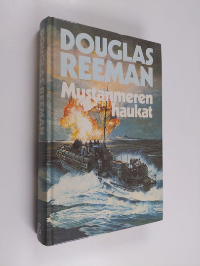 Douglas Reeman : Mustanmeren haukat