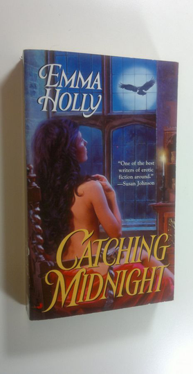 Emma Holly : Catching midnight