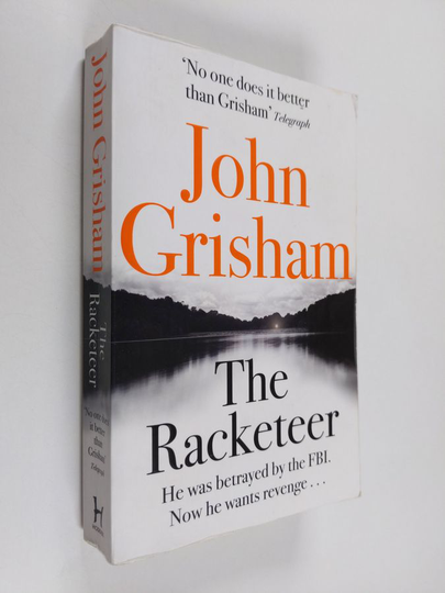 John Grisham : The racketeer