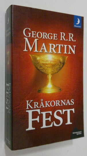 George R. R. Martin : Kråkornas Fest