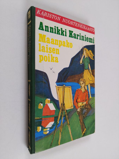Annikki Kariniemi : Maanpakolaisen poika
