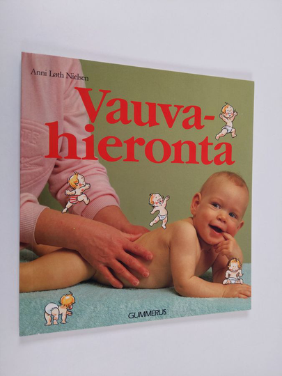 Anni Löth Nielsen : Vauvahieronta