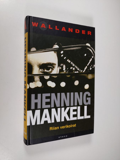 Henning Mankell : Riian verikoirat
