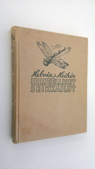 Jaan Larri : Heikin ja Helvin ihmeelliset seikkailut