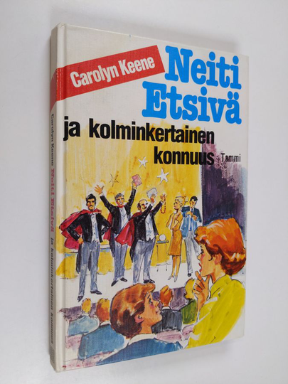 Carolyn Keene : Neiti etsivä ja kolminkertainen konnuus