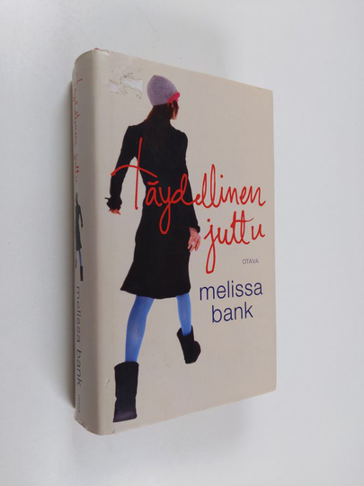 Melissa Bank : Täydellinen juttu