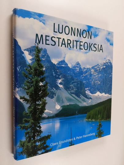 Claes Grundsten : Luonnon mestariteoksia