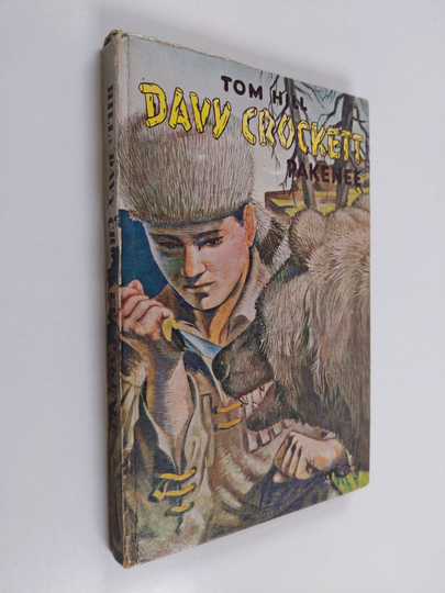 Tom Hill : Davy Crockett pakenee