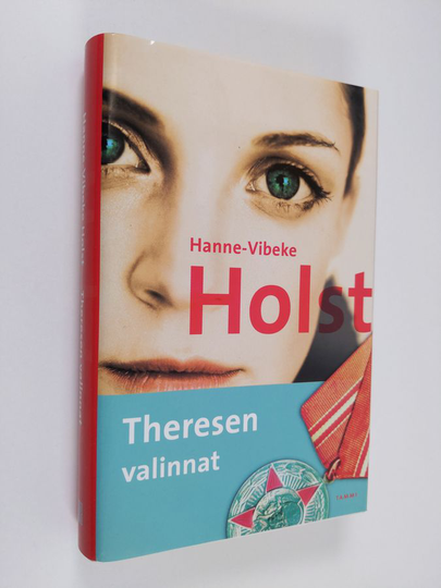 Hanne-Vibeke Holst : Theresen valinnat