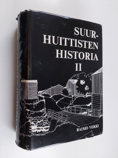 Raimo Viikki : Suur-Huittisten historia 2 : Punkalaitumen eroamisesta kunnallisen itsehallinon alkuun n 1639-1860