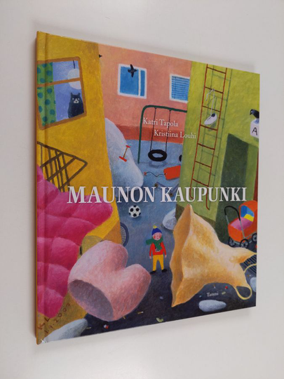 Katri Tapola : Maunon kaupunki
