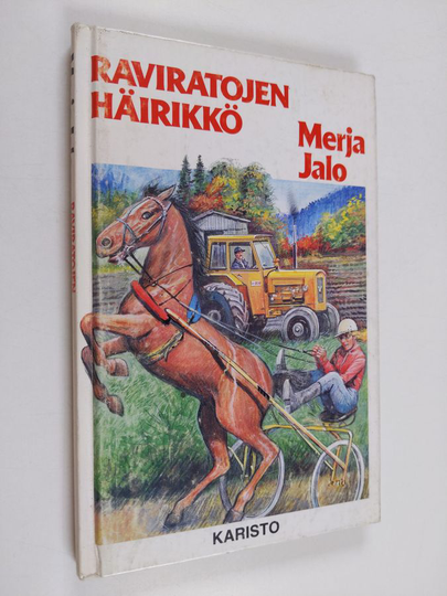 Merja Jalo : Raviratojen häirikkö