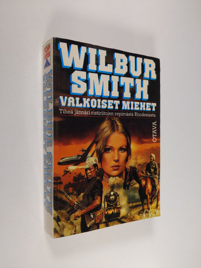 Wilbur Smith : Valkoiset miehet