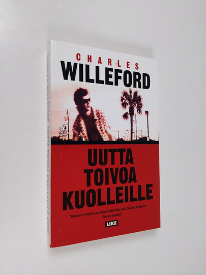 Charles Willeford : Uutta toivoa kuolleille
