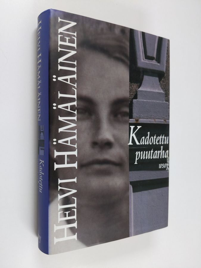 Helvi Hämäläinen : Kadotettu puutarha