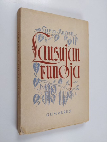 Larin-Kyösti : Lausujan runoja