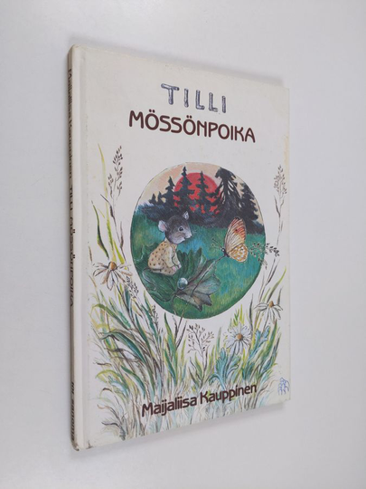 Maijaliisa Kauppinen : Tilli Mössönpoika