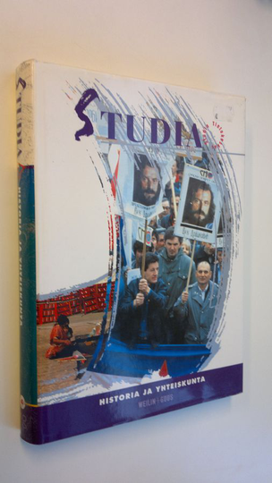 Matti ym. Eskola (toim.kunta) : Studia : studia-tietokeskus 4, Historia ja yhteiskunta