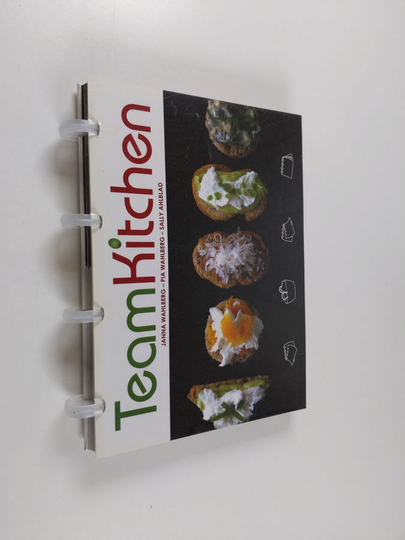 Janna Wahlberg : Team kitchen
