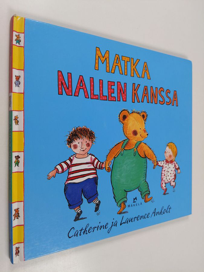 Catherine Anholt : Matka Nallen kanssa