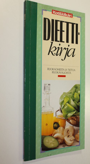 Soili Soisalo : Dieettikirja : ruokaohjeita ja tietoa ruokavalioista