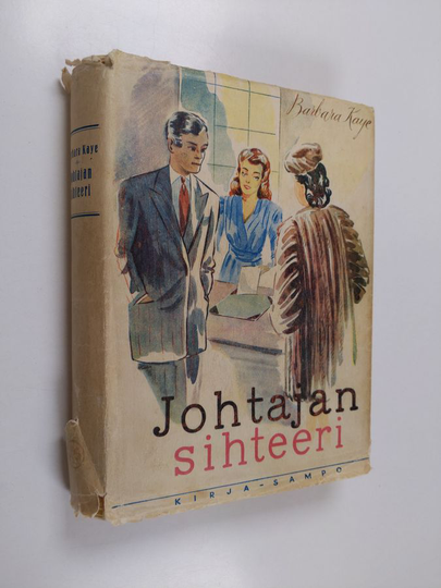 Barbara Kaye : Johtajan sihteeri : romaani