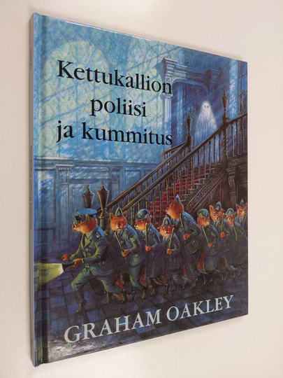 Graham Oakley : Kettukallion poliisi ja murtovarkaat