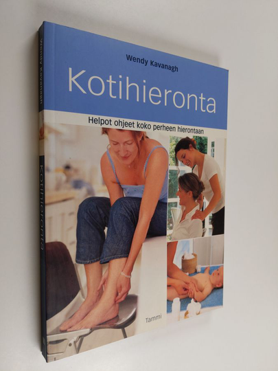 Wendy Kavanagh : Kotihieronta