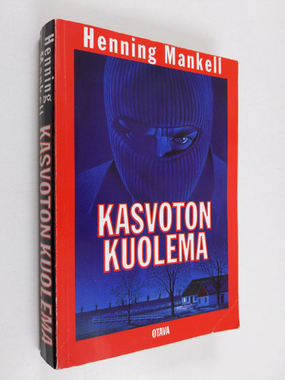 Henning Mankell : Kasvoton kuolema
