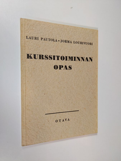 Lauri Pautola : Kurssitoiminnan opas