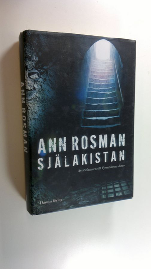 Ann Rosman : Själakistan