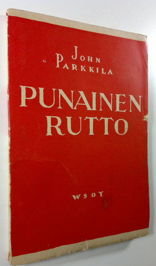 John Parkkila : Punainen rutto