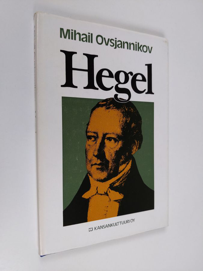 Mihail Ovsjannikov : Hegel