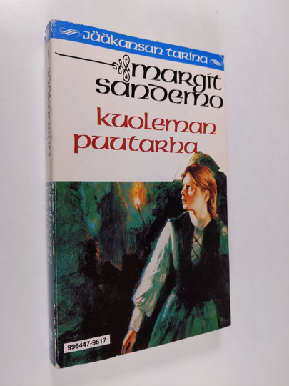 Margit Sandemo : Kuoleman puutarha