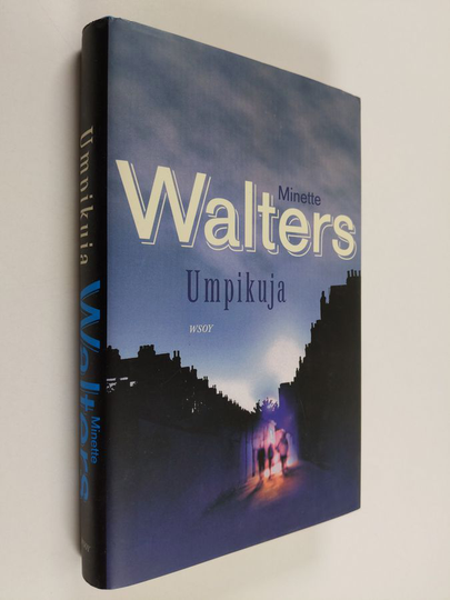 Minette Walters : Umpikuja