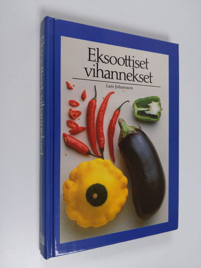 Lars Johansson : Eksoottiset vihannekset