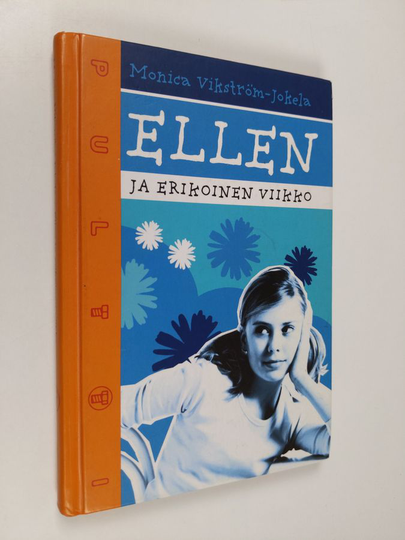 Monica Vikström-Jokela : Ellen ja erikoinen viikko
