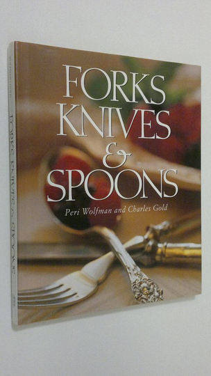 Charles Gold : Forks, knives & spoons