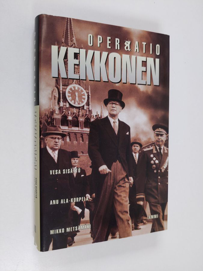 Vesa Sisättö : Operaatio Kekkonen